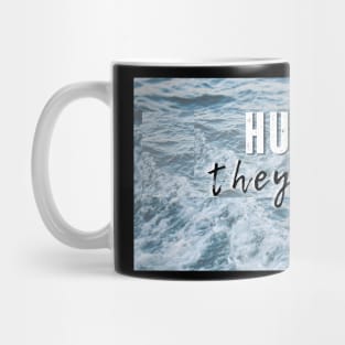 Hurricanes they name her (2) Mug